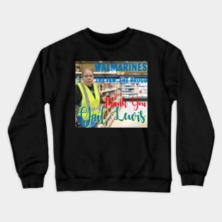 Gail Lewis, Thank You Gail Lewis Crewneck Sweatshirt